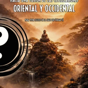 Fusión de las civilizaciones oriental y occidental